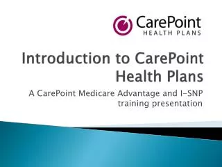 Introduction to CarePoint Health Plans