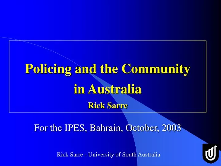 policing and the community in australia rick sarre