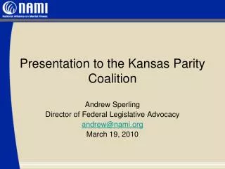 Presentation to the Kansas Parity Coalition