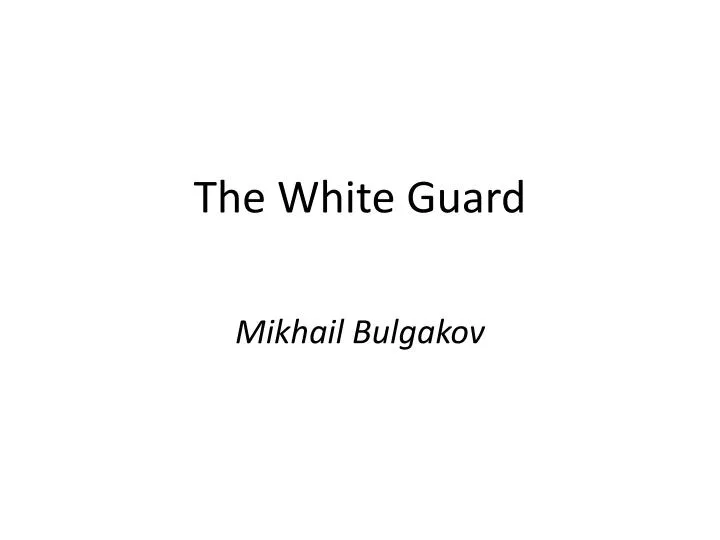 the white guard