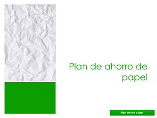 plan de ahorro de papel