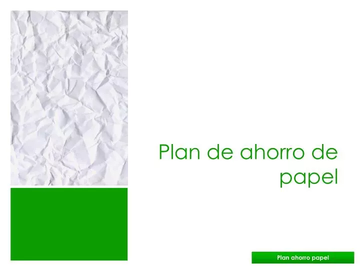 plan de ahorro de papel