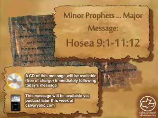 Minor Prophets … Major Message: Hosea 9:1-11:12