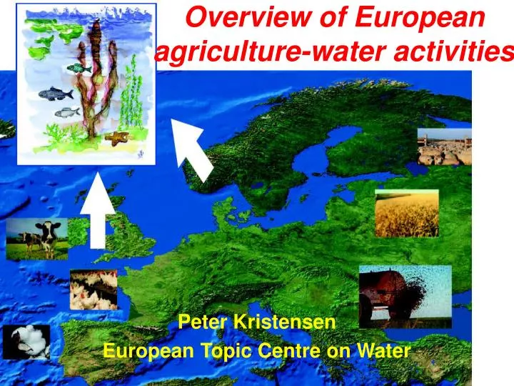 overview of european agriculture water activities