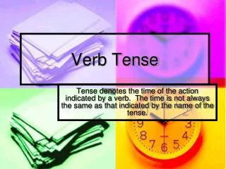 Verb Tense