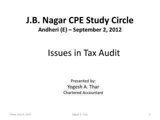 J.B. Nagar CPE Study Circle Andheri (E) – September 2, 2012
