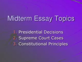 Midterm Essay Topics