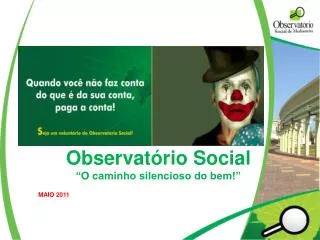 observat rio social o caminho silencioso do bem