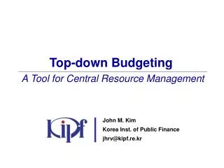 Top-down Budgeting A Tool for Central Resource Management