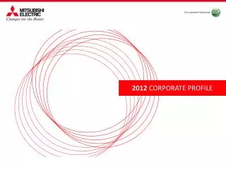 2012 CORPORATE PROFILE
