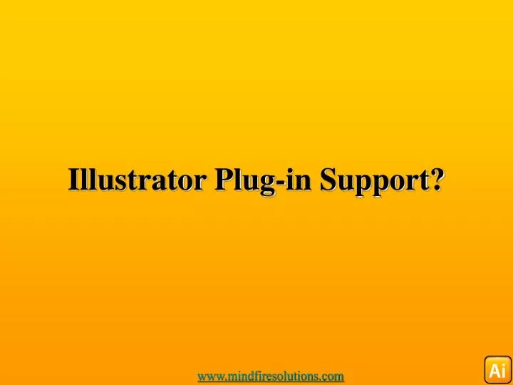 illustrator plug in support