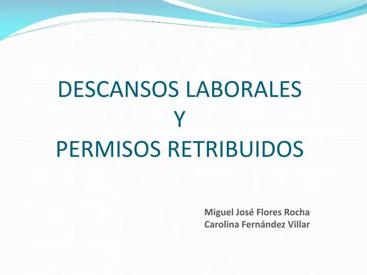 descansos l aborales y permisos retribuidos