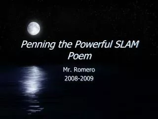 Penning the Powerful SLAM Poem