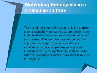 Motivating Employees in a Collective Culture