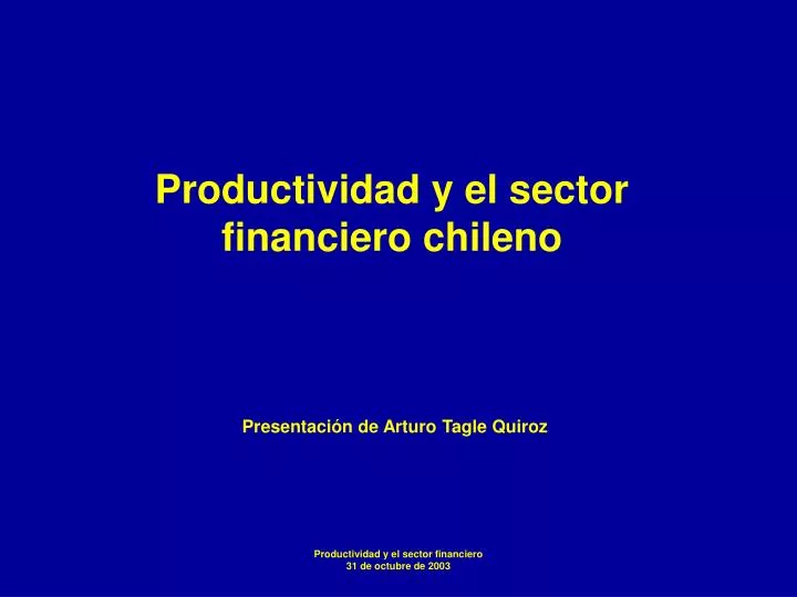 productividad y el sector financiero chileno