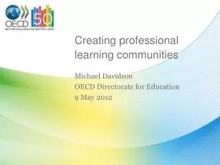 Creating professional learning communities