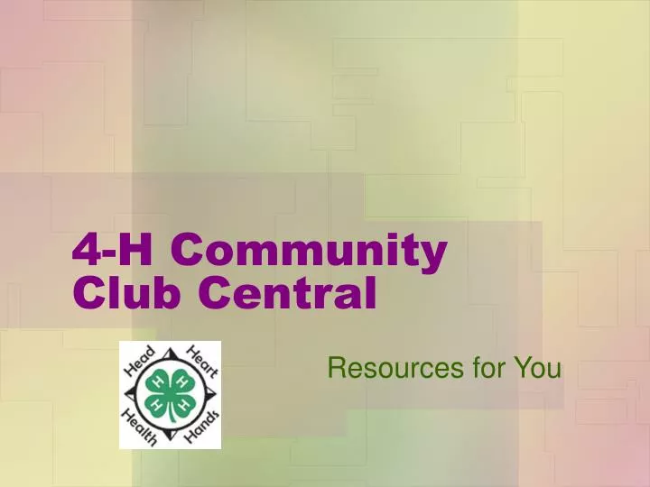4 h community club central