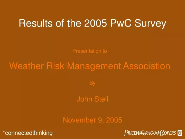 results of the 2005 pwc survey