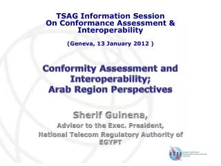 Conformity Assessment and Interoperability; Arab Region Perspectives