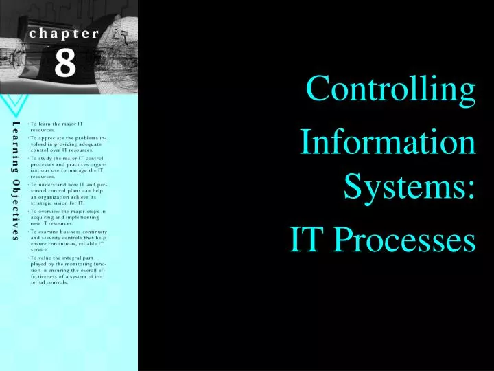 controlling information systems it processes