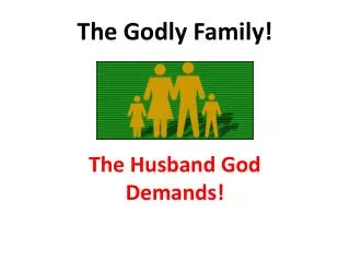 The Godly Family!