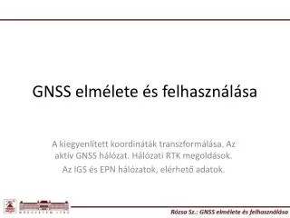 GNSS elmélete és felhasználása