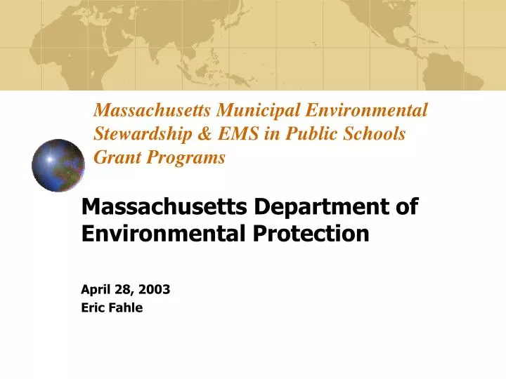 massachusetts municipal environmental stewardship ems in public schools grant programs