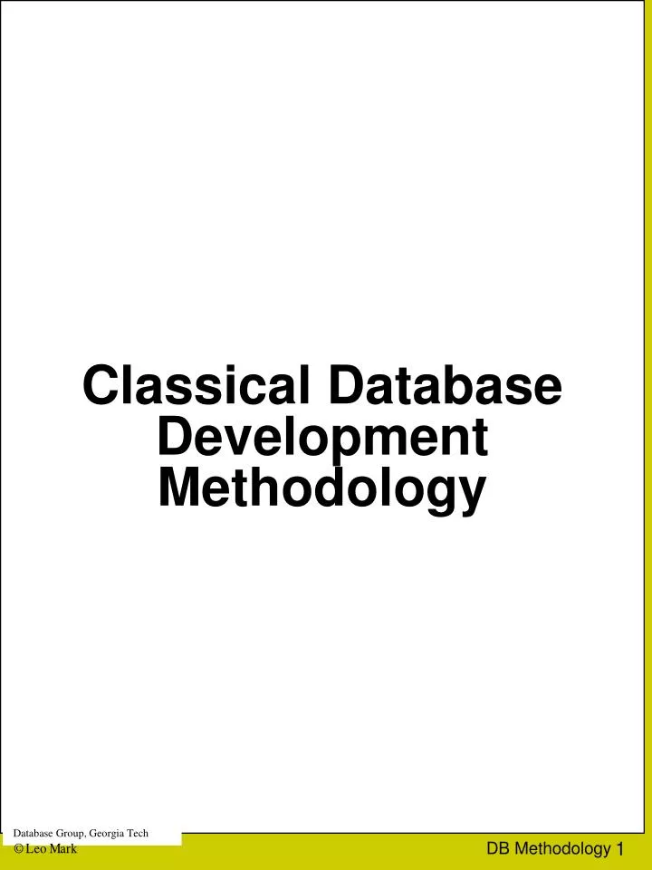classical database development methodology