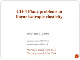 CH-4 Plane problems in linear isotropic elasticity