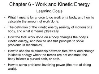 Chapter 6 - Work and Kinetic Energy