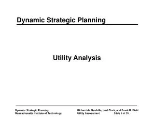 Utility Analysis