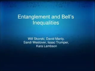 Entanglement and Bell’s Inequalities