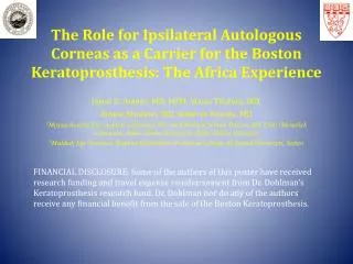 The Role for Ipsilateral Autologous Corneas as a Carrier for the Boston Keratoprosthesis: The Africa Experience