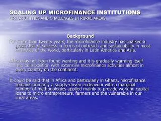 SCALING UP MICROFINANCE INSTITUTIONS OPPORTUNITIES AND CHALLENGES IN RURAL AREAS