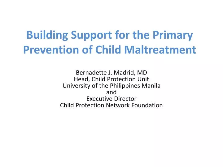 building support for the primary prevention of child maltreatment