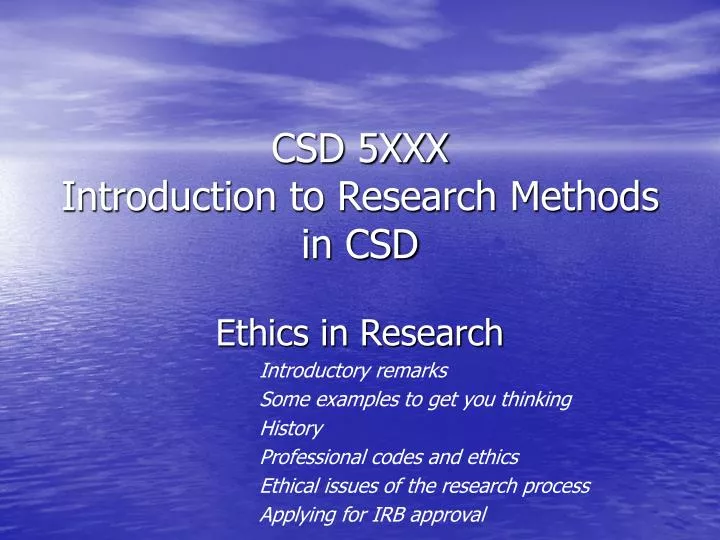 csd 5xxx introduction to research methods in csd