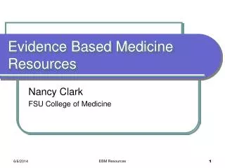 Evidence Based Medicine Resources