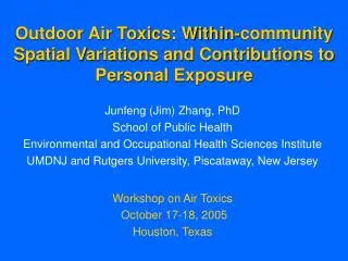 Outdoor Air Toxics: Within-community Spatial Variations and Contributions to Personal Exposure