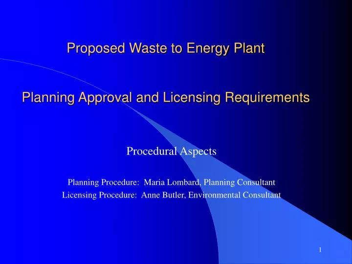 proposed waste to energy plant planning approval and licensing requirements