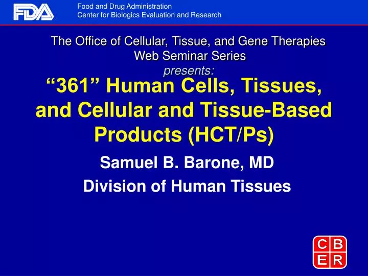 361 human cells tissues and cellular and tissue based products hct ps
