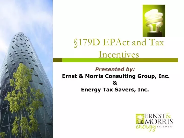 179d epact and tax incentives