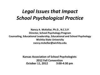 Kansas Association of School Psychologists 2012 Fall Convention October 11, 2012 3:00-4:30 pm