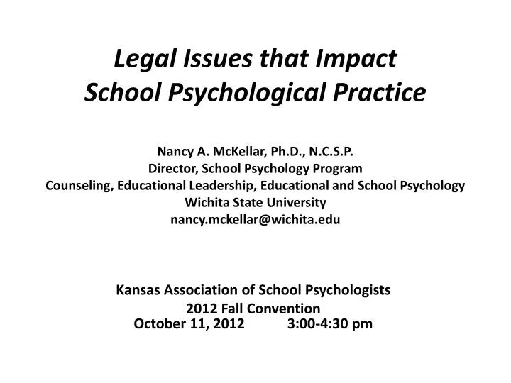 kansas association of school psychologists 2012 fall convention october 11 2012 3 00 4 30 pm