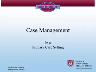 Case Management