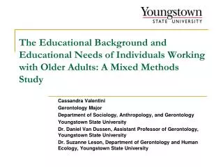 The Educational Background and Educational Needs of Individuals Working with Older Adults: A Mixed Methods Study