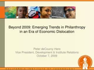 Beyond 2009: Emerging Trends in Philanthropy in an Era of Economic Dislocation