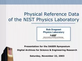 Physical Reference Data of the NIST Physics Laboratory