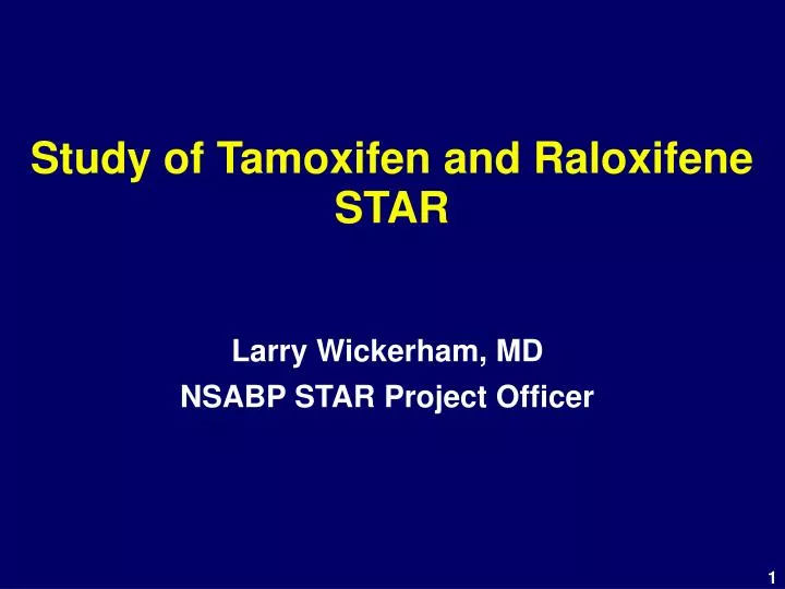 larry wickerham md nsabp star project officer