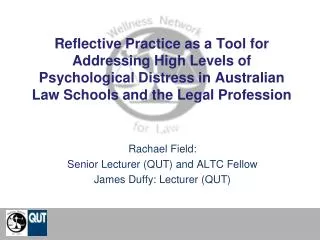 Reflective Practice as a Tool for Addressing High Levels of Psychological Distress in Australian Law Schools and the Leg