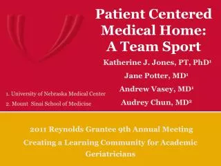 Patient Centered Medical Home: A Team Sport